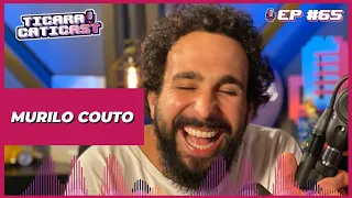 MURILO COUTO - TICARACATICAST | EP 65