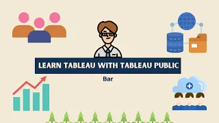 Learn Tableau With Tableau Public 5: Bar Visual