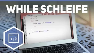 While-Schleife Programmieren - Java Tutorial 8