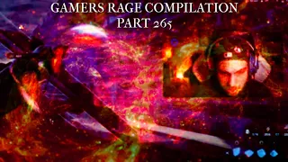 Gamers Rage Compilation Part 265