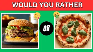 Would You Rather...?!😋 🍔  FOOD AND DRINKS EDITION  😱