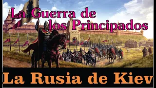 La Guerra de los Principados Rusos