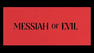 Trailer: Messiah of Evil (Radiance Films)