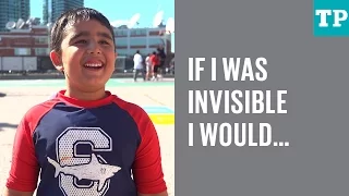 Kid Talk: If you were invisible for a day, what would you do?