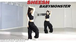 [Kpop]BABYMONSTER(베이비몬스터) 'SHEESH' Dance Mirror Mode