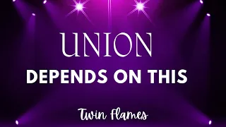 Twin Flames-Your Intention has Everythng to do with UNION.