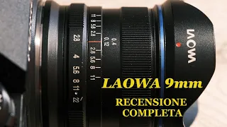 Laowa 9mm F2.8 - Un mini grandangolo da avere sempre con se