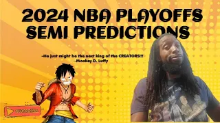2024 NBA PLAYOFFS SEMI FINAL PREDICTIONS 👀 🙌🏾