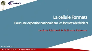 « La cellule Formats – pour une expertise nationale sur les formats de fichiers »