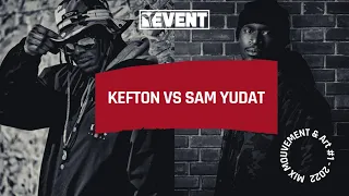 THE CHALLENGE - SAM YUDAT vs KEFTON - LE COMBAT DES TITANS