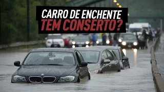 CARRO DE ENCHENTE TEM CONSERTO?