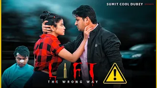 Lift Part -1 | The wrong way | Short film | Sumit Cool Dubey