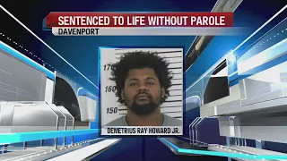 Davenport man found guilty in fatal shooting; sentenced to life in prison