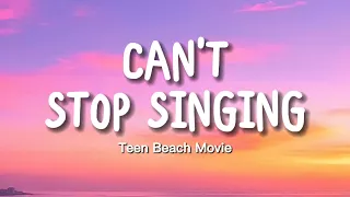 Ross Lynch, Maia Mitchell - Can't Stop Singing (Lyrics) | Teen Beach Movie