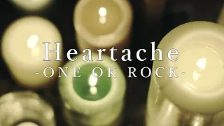 【Lyrics】 ONE OK ROCK - Heartache 和訳、カタカナ付き