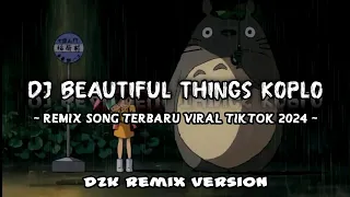 DJ BEAUTIFUL THINGS REMIX KOPLO (Dzk Remix X Madara Dusal)