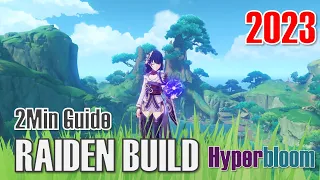 How to Build Raiden Hyperbloom | Genshin Impact EM Raiden Build Guide & Team Comps