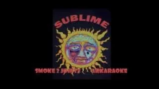 Smoke Two Joints - Sublime Karaoke