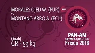 Qual. GR - 59 kg: A. MONTANO ARRO (ECU) df. W. MORALES OJED (PUR) by TF, 8-0