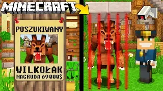 WILKOŁAK POSZUKIWANY W MINECRAFT || MINECRAFT POSZUKIWANY