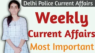 Delhi Police Current Affairs 2020 | Weekly Current Affairs | Free Pdf