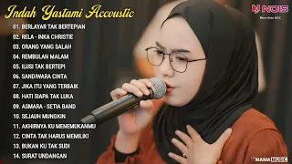 Indah Yastami Full Album "BERLAYAR TAK BERTEPIAN, RELA" Lagu Galau Viral Tiktok 2024