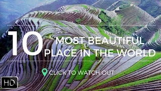 10 Most Beautiful Place In The World - [Latest]