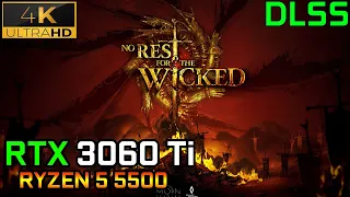 No Rest for the Wicked V13440  | RTX 3060 Ti + Ryzen 5 5500 | 1080p, 1440p and 4K |  Benchmark