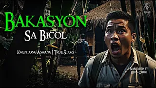 BAKASYON SA BICOL | Tagalog Horror Stories | True Stories