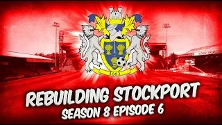 Rebuilding Stockport County - S8-E6 The Marshmellow Rocket! | Football Manager 2019