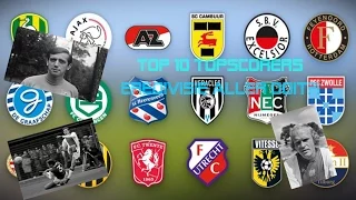 Top 10 Topscorers van de Eredivisie ooit?!