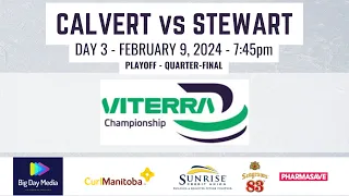 CALVERT vs STEWART - 2024 Viterra Championship (Day 3)
