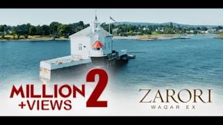 Zaroori   Waqar Ex  Official music video latest song 2022 Waqar Ex official
