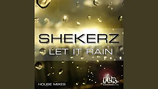 Let It Rain (South Blast! 'Old Timez' Remix)