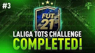 LaLiga TOTS Challenge #3 SBC Completed - Tips & Cheap Method - Fifa 21