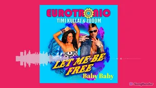 Eurotronic with Timi Kullai & Zooom - Baby Baby (Promo Video)(Dmn Records)