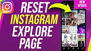 How To Reset Your Instagram Explore Page