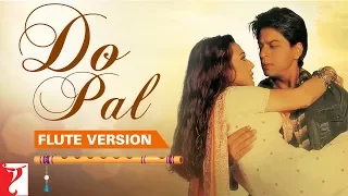 Flute Version: Do Pal | Veer-Zaara | Late Madan Mohan | Javed Akhtar | Vijay Tambe