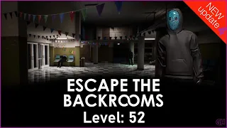 Escape the Backrooms | Beating Level: 52