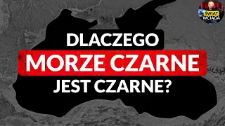 Dlaczego MORZE CZARNE jest CZARNE? ⚫🌎