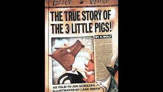 The True Story of the 3 Little Pigs