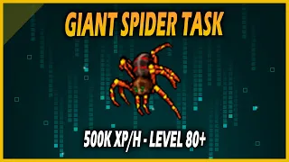 [HUNT/TASK] - GIANT SPIDER PORT HOPE | LEVEL 80+ | 500K XP/HORA