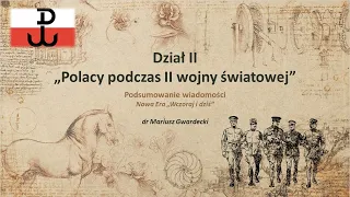 Wczoraj i Dziś - Polacy podczas II wojny światowej (podsumowanie wiadomości)