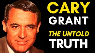 The TRUTH About Cary Grant (1904 - 1986) Cary Grant Life Story