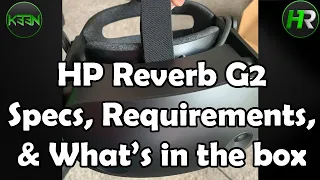 HP Reverb G2 Specs, System Requirements, and What's included in the box