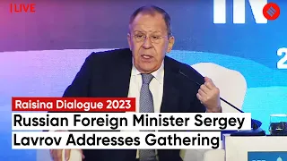 LIVE: Russian Foreign Minister Sergey Lavrov Addresses Gathering During Raisina Dialogue