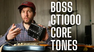 The Boss GT1000Core Deserves MORE - FREE PRESETS