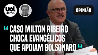 Sakamoto: Prisão de Milton Ribeiro afeta discurso anticorrupção de Bolsonaro e afasta evangélicos