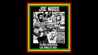 Joe Higgs - Studio Rehearsal: Los Angeles 1984  (Complete Bootleg)