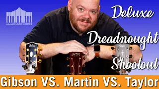 Deluxe Dreadnought Guitar Shootout: Gibson J-45 Deluxe, Martin D-28 Modern Deluxe and Taylor 717e